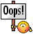 :ooppss:
